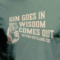 Greytown Distilling Co. premium gin t-shirt - Gin Goes In, Wisdom Comes Out. Buy online direct from the coolest gin distillery on the planet. 